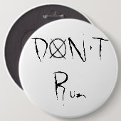 Badge Rond 15,2 Cm Ne courez pas (Devant & derrière)