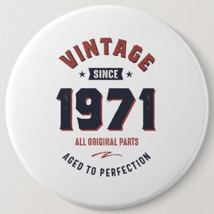 Badge Rond 15,2 Cm Né en 1971 Anniversaire