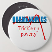Badge Rond 15,2 Cm Obamanomics - filet vers le haut de la pauvreté (Devant & derrière)
