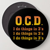 Badge Rond 15,2 Cm OCD Funny Dire (Devant & derrière)