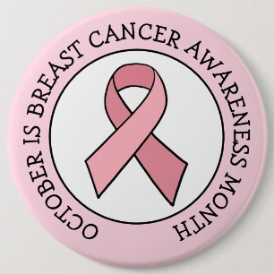 Badge Rond 15,2 Cm Octobre est le Mois de la sensibilisation au cance