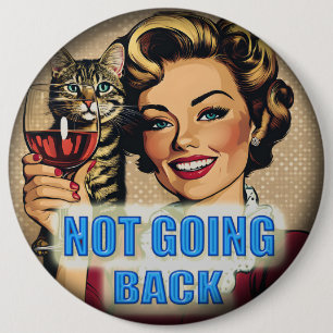 Badge Rond 15,2 Cm On ne va pas revenir sur le bouton Kamala