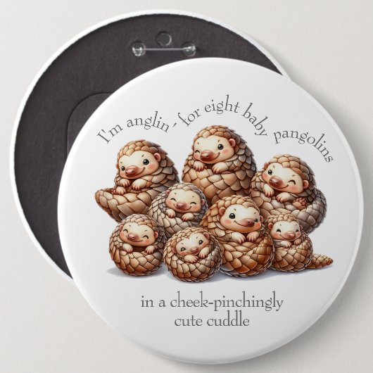 Badge Rond 15,2 Cm Pangolins adorables pour 8 Pangolins mignons (Devant & derrière)