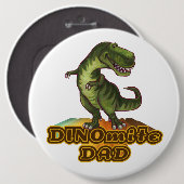 Badge Rond 15,2 Cm Papa Dinomite (Devant & derrière)