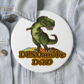 Badge Rond 15,2 Cm Papa Dinomite (En situation)