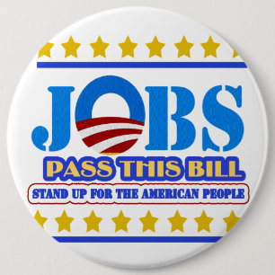BADGE ROND 15,2 CM PASSEZ LE TRAVAIL BILL SE BOUTONNENT MAINTENANT
