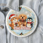 Badge Rond 15,2 Cm Paws & Claus (En situation)