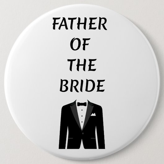 Badge Rond 15,2 Cm Père de la mariée (Devant)