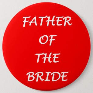 Badge Rond 15,2 Cm Père de la mariée