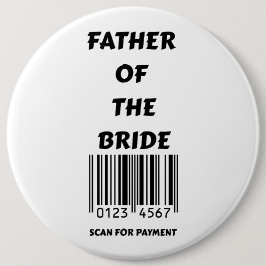 Badge Rond 15,2 Cm Père de la mariée (Devant)