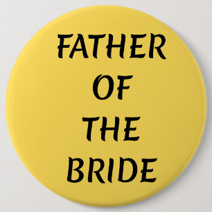 Badge Rond 15,2 Cm Père de la mariée