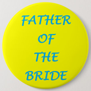 Badge Rond 15,2 Cm Père de la mariée