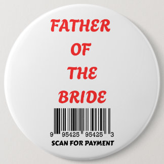 Badge Rond 15,2 Cm Père de la mariée