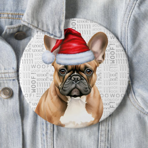 Badge Rond 15,2 Cm Père Noël Frenchie Chien sur Fond Woof