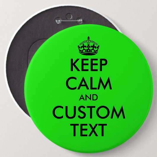 Badge Rond 15,2 Cm Personnalisé drôle Garder calme colossal néon vert (Devant & derrière)