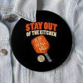 Badge Rond 15,2 Cm Pickleball - Restez Hors De La Cuisine (En situation)