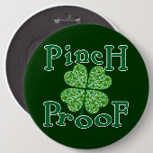 Badge Rond 15,2 Cm PINCH PROOF avec T-shirt irlandais Shamrock (Devant & derrière)