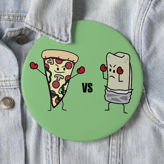 Badge Rond 15,2 Cm Pizza de pepperoni CONTRE le burrito : Mexicain (En situation)