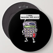 Badge Rond 15,2 Cm Plaisanterie drôle de mathématiques de (Devant & derrière)