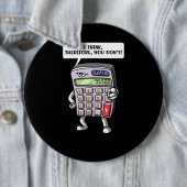 Badge Rond 15,2 Cm Plaisanterie drôle de mathématiques de (En situation)