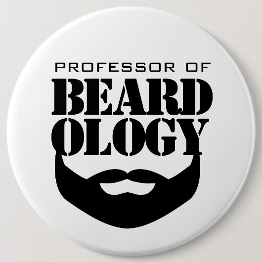 Badge Rond 15,2 Cm Professeur amusant de Beardologie (Devant)