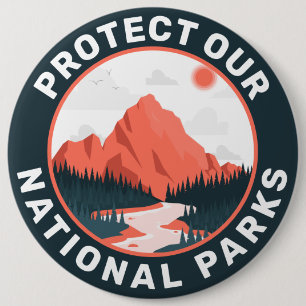Badge Rond 15,2 Cm Protéger nos parcs nationaux Soutien
