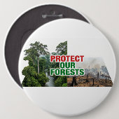 Badge Rond 15,2 Cm Protéger notre forêt (Devant & derrière)