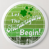 Badge Rond 15,2 Cm Que Les Shenanigans Commencent ! - Saint Patrick's (Devant)