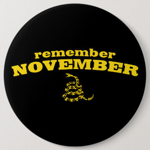 Badge Rond 15,2 Cm Rappelez-vous le serpent de novembre Gadsden