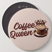 Badge Rond 15,2 Cm Reine du café (Devant & derrière)