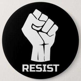 Badge Rond 15,2 Cm Résister avec le poing - en blanc