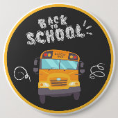 Badge Rond 15,2 Cm "Retour à l'école" Fun Chalkboard & Bus scolaire (Devant)