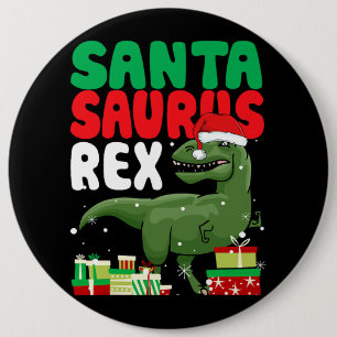 Badge Rond 15,2 Cm Santasaurus Rex Funny Noël TRex Dinosaur Sant