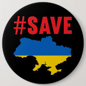 Badge Rond 15,2 Cm Sauvez l'Ukraine (Devant)