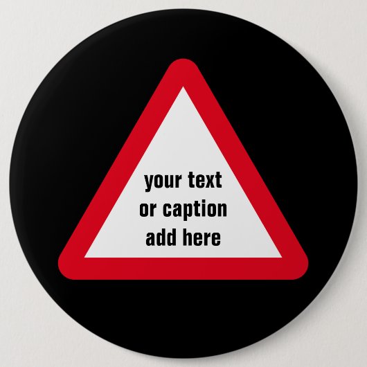 Badge Rond 15,2 Cm Signal d'attention personnalisable (Devant)