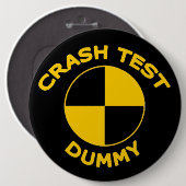 Badge Rond 15,2 Cm Simulacre d'essai d'accident (Devant & derrière)