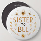 Badge Rond 15,2 Cm Soeur à Bee (Devant & derrière)