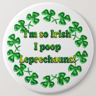Badge Rond 15,2 Cm St. Patrick's Day Irlandais Boutons humoristiques 