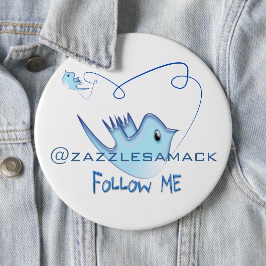 Badge Rond 15,2 Cm Suivez-MOI Twitter Cadeaux et torchons T-shirts (En situation)
