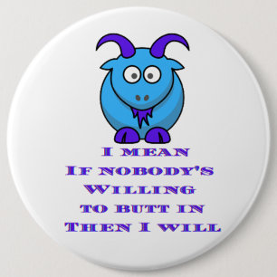 Badge Rond 15,2 Cm T-shirts, mugs et autocollants de chèvre BILLY cur