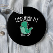 Badge Rond 15,2 Cm Tapasaurus Rex Dance Dinosaur Dino (En situation)