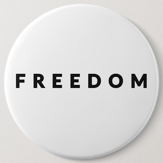 Badge Rond 15,2 Cm Texte de liberté (Devant)