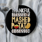 Badge Rond 15,2 Cm Thankful Blessed Mashed Potato Obsessed (En situation)