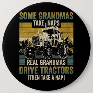 Badge Rond 15,2 Cm Tracteur Grandma Farm Dons Real Grandmas Drive Tra