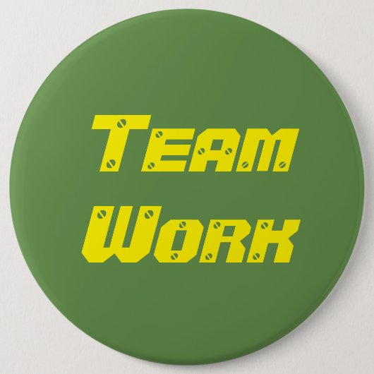 Badge Rond 15,2 Cm travail d'équipe (Devant)