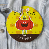 Badge Rond 15,2 Cm Trick ou traiter j'ai faim (En situation)