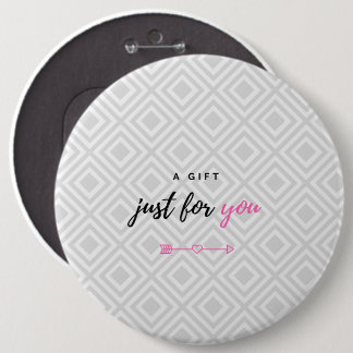 Badge Rond 15,2 Cm Un cadeau pour vous (version rose pour elle)