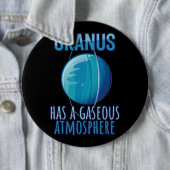 Badge Rond 15,2 Cm Uranus a une atmosphère gazeuse Astronomie Astrolo (En situation)