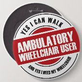 Badge Rond 15,2 Cm Utilisateur ambulatoire en fauteuil roulant (Devant & derrière)