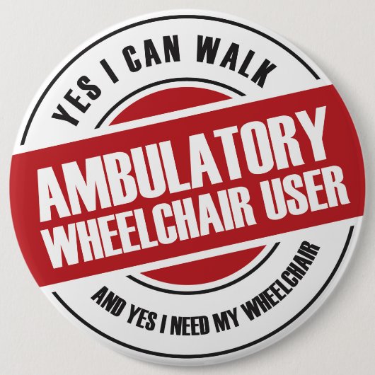 Badge Rond 15,2 Cm Utilisateur ambulatoire en fauteuil roulant (Devant)